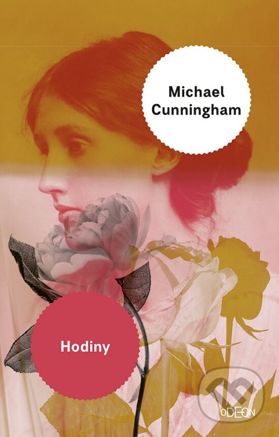 Kniha: Hodiny (Michael Cunningham). Odeon, 2022 Kniha: Hodiny (Michael Cunningham). Odeon, 2022