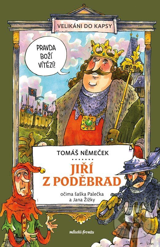E-kniha: Jiří z Poděbrad očima šaška Palečka a Jana Žižky (Tomáš Němeček). Mladá fronta, 2022 E-kniha: Jiří z Poděbrad očima šaška Palečka a Jana Žižky (Tomáš Němeček). Mladá fronta, 2022