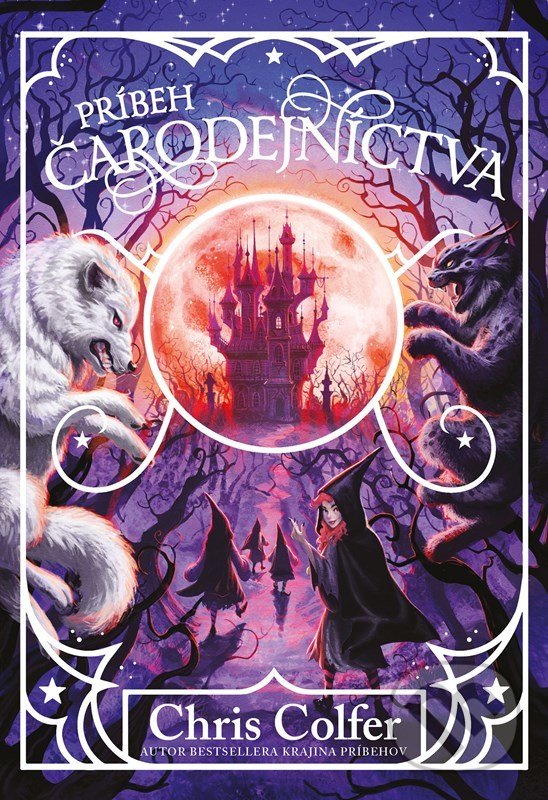 Kniha: Príbeh čarodejníctva (Chris Colfer). Fragment, 2022 Kniha: Príbeh čarodejníctva (Chris Colfer). Fragment, 2022