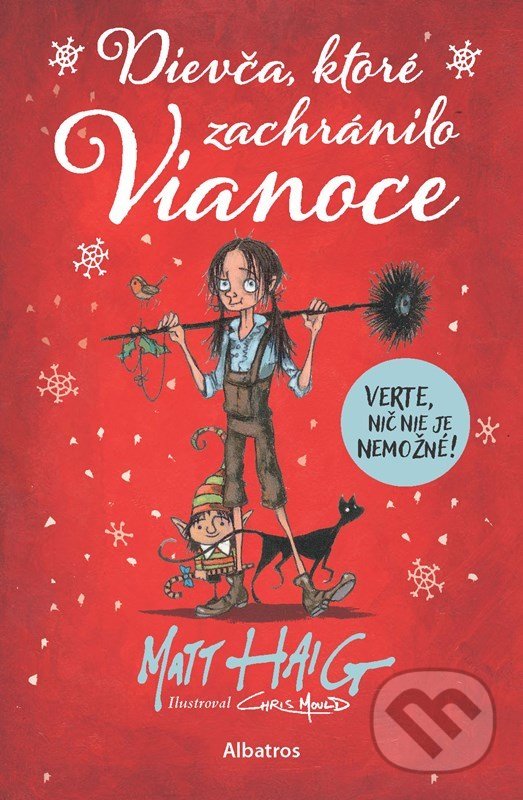 Kniha: Dievča, ktoré zachránilo Vianoce (Matt Haig). , 2022 Kniha: Dievča, ktoré zachránilo Vianoce (Matt Haig). , 2022