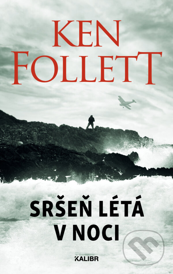 E-kniha: Sršeň létá v noci (Ken Follett). Knižní klub, 2022 E-kniha: Sršeň létá v noci (Ken Follett). Knižní klub, 2022