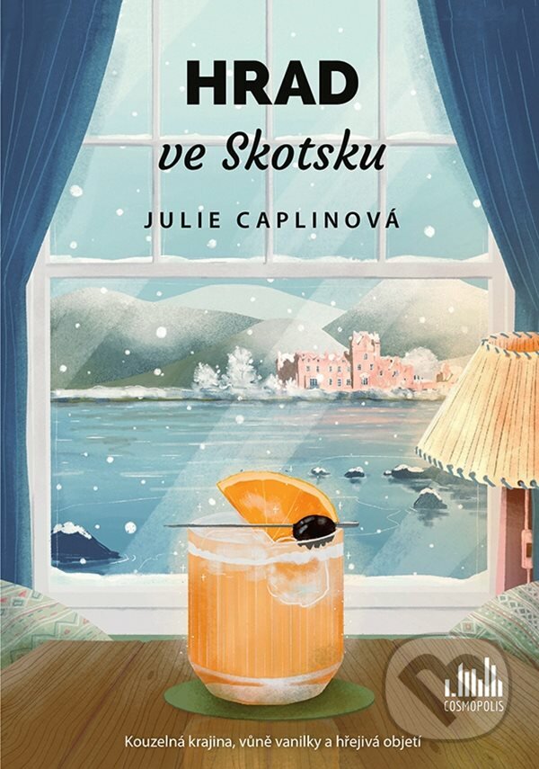 Kniha: Hrad ve Skotsku (Julie Caplin). Cosmopolis, 2022 Kniha: Hrad ve Skotsku (Julie Caplin). Cosmopolis, 2022