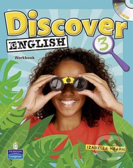 Kniha: Discover English 3 WB + CD-ROM CZ Edition (Izabella Hearn). Pearson, 2009 Kniha: Discover English 3 WB + CD-ROM CZ Edition (Izabella Hearn). Pearson, 2009