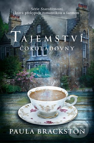 Kniha: Tajemství čokoládovny (Paula Brackston). Red, 2022 Kniha: Tajemství čokoládovny (Paula Brackston). Red, 2022
