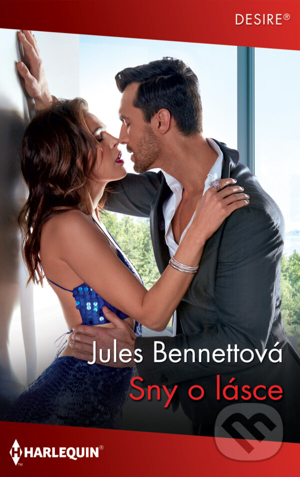 E-kniha: Sny o lásce (Jules Bennett). HarperCollins, 2022 E-kniha: Sny o lásce (Jules Bennett). HarperCollins, 2022