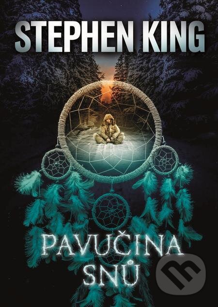 E-kniha: Pavučina snů (Stephen King). BETA - Dobrovský E-kniha: Pavučina snů (Stephen King). BETA - Dobrovský