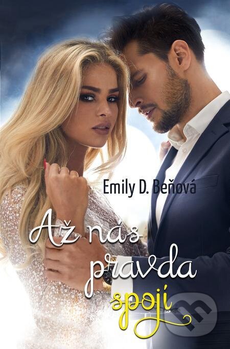 E-kniha: Až nás pravda spojí (Emily D. Beňová). E-knihy jedou E-kniha: Až nás pravda spojí (Emily D. Beňová). E-knihy jedou