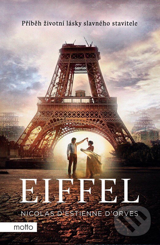 E-kniha: Eiffel (Nicolas d'Estienne d'Orves). Motto, 2022 E-kniha: Eiffel (Nicolas d'Estienne d'Orves). Motto, 2022
