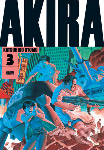 Kniha: Akira 3 (Katsuhiro Otomo). Crew, 2022 Kniha: Akira 3 (Katsuhiro Otomo). Crew, 2022