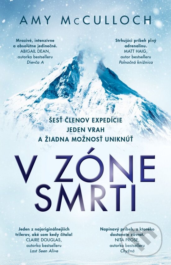 Kniha: V zóne smrti (Amy McCulloch). Slovenský spisovateľ, 2023 Kniha: V zóne smrti (Amy McCulloch). Slovenský spisovateľ, 2023
