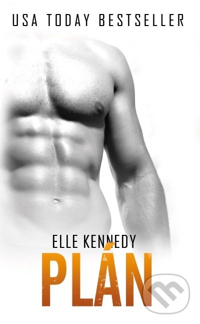 Kniha: Plán (Elle Kennedy). Baronet, 2022 Kniha: Plán (Elle Kennedy). Baronet, 2022