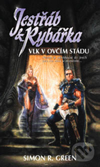 Kniha: Jestřáb a rybářka IV (Simon R. Green). Polaris Kniha: Jestřáb a rybářka IV (Simon R. Green). Polaris