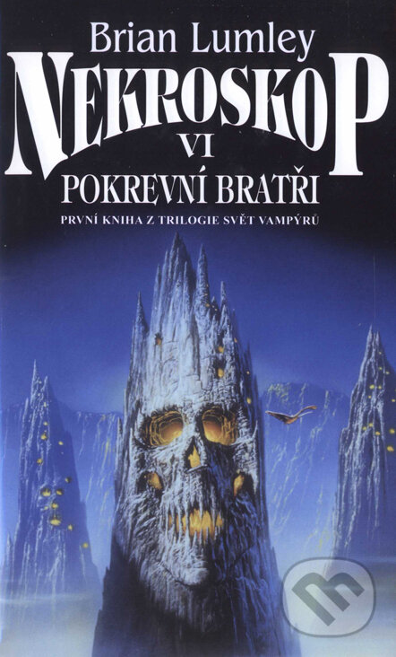Kniha: Nekroskop VI (Brian Lumley). Polaris, 2002 Kniha: Nekroskop VI (Brian Lumley). Polaris, 2002