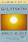 Kniha: Galatským (John R. W. Scott). Návrat domů Kniha: Galatským (John R. W. Scott). Návrat domů
