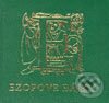 Kniha: Ezopove bájky (Ezop). Pezolt PVD, 2003 Kniha: Ezopove bájky (Ezop). Pezolt PVD, 2003