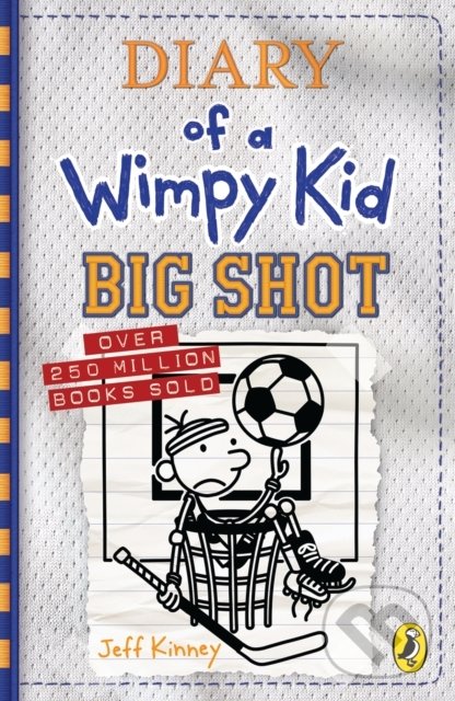 Kniha: Diary of a Wimpy Kid: Big Shot (Jeff Kinney). Penguin Books, 2022 Kniha: Diary of a Wimpy Kid: Big Shot (Jeff Kinney). Penguin Books, 2022