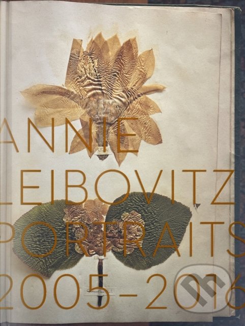 Kniha: Portraits 2005-2016 (Annie Leibovitz). Phaidon, 2022 Kniha: Portraits 2005-2016 (Annie Leibovitz). Phaidon, 2022