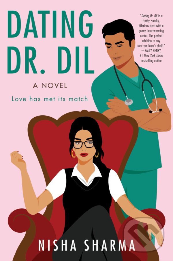 Kniha: Dating Dr. Dil (Nisha Sharma). Avon, 2022 Kniha: Dating Dr. Dil (Nisha Sharma). Avon, 2022