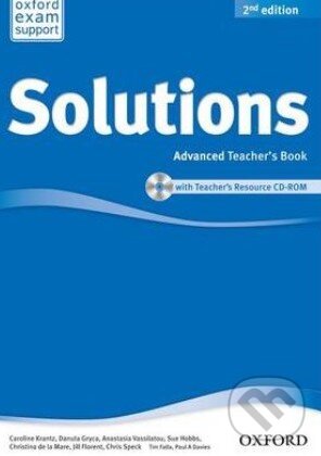 Kniha: Solutions - Advanced - Teacher's Book (Tim Falla a Paul A. Davies). Oxford University Press, 2013 Kniha: Solutions - Advanced - Teacher's Book (Tim Falla a Paul A. Davies). Oxford University Press, 2013