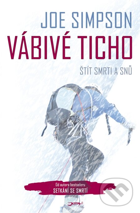 E-kniha: Vábivé ticho (Joe Simpson). Jota, 2009 E-kniha: Vábivé ticho (Joe Simpson). Jota, 2009