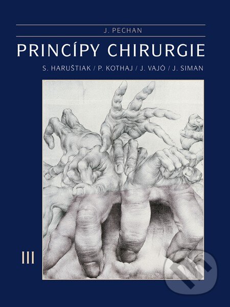 Kniha: Princípy chirurgie (Juraj Pechan). PRIMA-PRINT s r.o., 2013 Kniha: Princípy chirurgie (Juraj Pechan). PRIMA-PRINT s r.o., 2013
