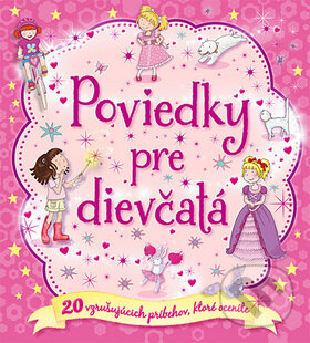 Kniha: Poviedky pre dievčatá (Svojtka&Co.). Svojtka&Co., 2014 Kniha: Poviedky pre dievčatá (Svojtka&Co.). Svojtka&Co., 2014