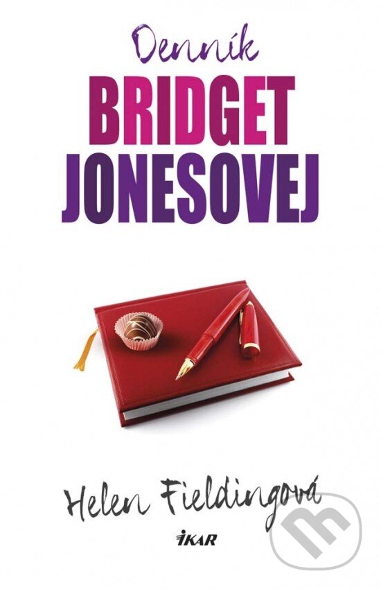 Kniha: Denník Bridget Jonesovej (Helen Fielding). Ikar, 2014 Kniha: Denník Bridget Jonesovej (Helen Fielding). Ikar, 2014