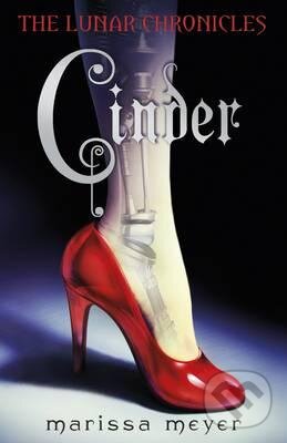 Kniha: Cinder (Marissa Meyer). Penguin Books, 2012 Kniha: Cinder (Marissa Meyer). Penguin Books, 2012