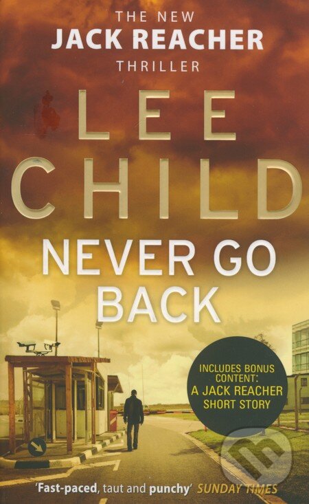 Kniha: Never Go Back (Lee Child). Bantam Press, 2014 Kniha: Never Go Back (Lee Child). Bantam Press, 2014
