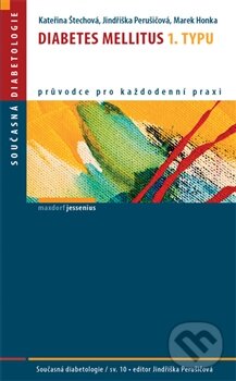 Kniha: Diabetes mellitus 1. typu (Jindřiška Perušičová a Kateřina Štechová). Maxdorf, 2014 Kniha: Diabetes mellitus 1. typu (Jindřiška Perušičová a Kateřina Štechová). Maxdorf, 2014
