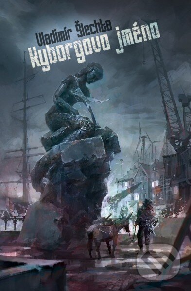 Kniha: Kyborgovo jméno (Vladimír Šlechta). Brokilon, 2014 Kniha: Kyborgovo jméno (Vladimír Šlechta). Brokilon, 2014