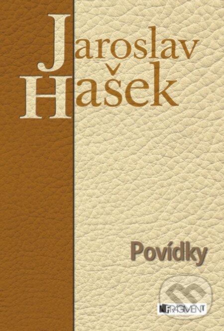 E-kniha: Jaroslav Hašek – Povídky (Jaroslav Hašek). Nakladatelství Fragment, 2009 E-kniha: Jaroslav Hašek – Povídky (Jaroslav Hašek). Nakladatelství Fragment, 2009