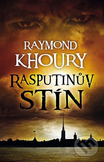 Kniha: Rasputinův stín (Raymond Khoury). Domino, 2014 Kniha: Rasputinův stín (Raymond Khoury). Domino, 2014