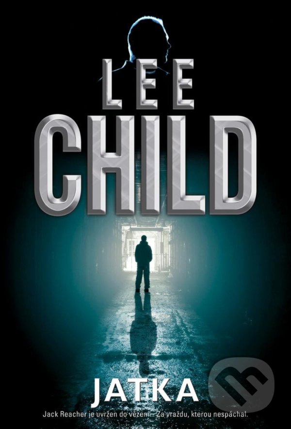 Kniha: Jatka (Lee Child). BB/art, 2022 Kniha: Jatka (Lee Child). BB/art, 2022