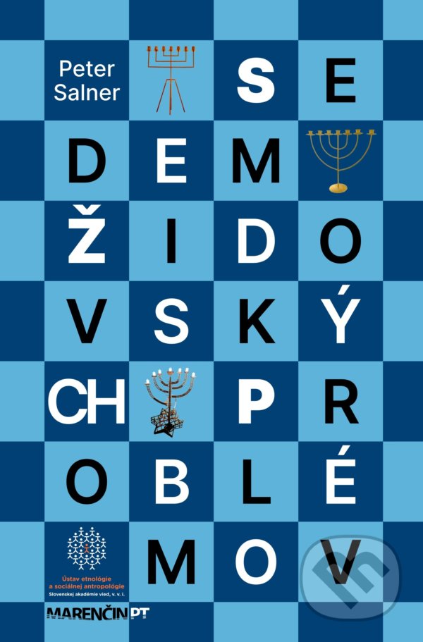 Kniha: Sedem židovských problémov (Peter Salner). Marenčin PT, 2022 Kniha: Sedem židovských problémov (Peter Salner). Marenčin PT, 2022