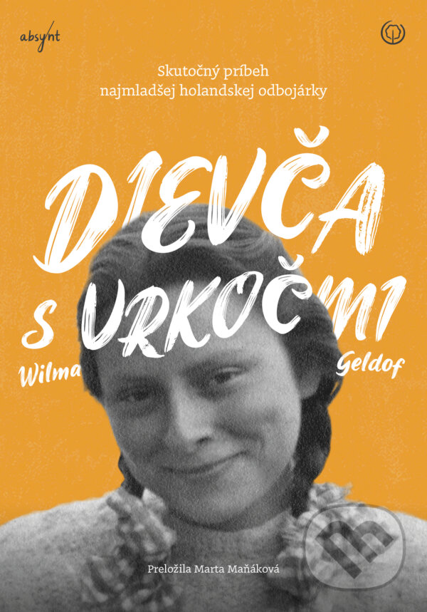 Kniha: Dievča s vrkočmi (Wilma Geldof). Absynt, 2023 Kniha: Dievča s vrkočmi (Wilma Geldof). Absynt, 2023