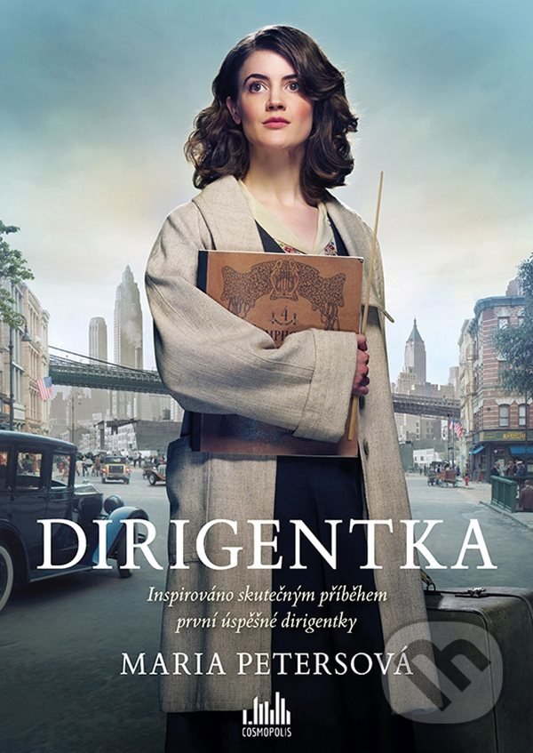 Kniha: Dirigentka (Maria Peters). Cosmopolis, 2022 Kniha: Dirigentka (Maria Peters). Cosmopolis, 2022