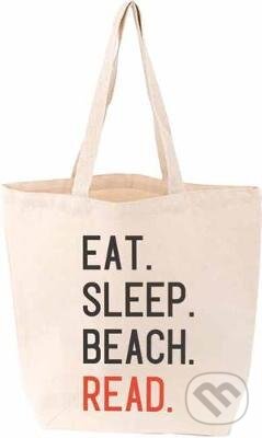 Kniha: Eat. Sleep. Beach. Read (Lovelit). Gibbs M. Smith, 2019 Kniha: Eat. Sleep. Beach. Read (Lovelit). Gibbs M. Smith, 2019