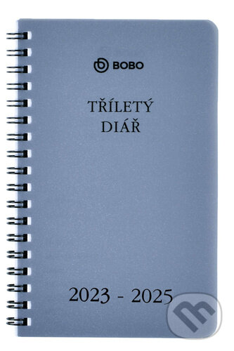 Diář tříletý 2023–2025 (BOBO BLOK). BOBO BLOK, 2022 Diář tříletý 2023–2025 (BOBO BLOK). BOBO BLOK, 2022