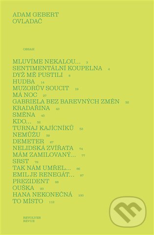 Kniha: Ovladač (Adam Gebert). Revolver Revue, 2022 Kniha: Ovladač (Adam Gebert). Revolver Revue, 2022
