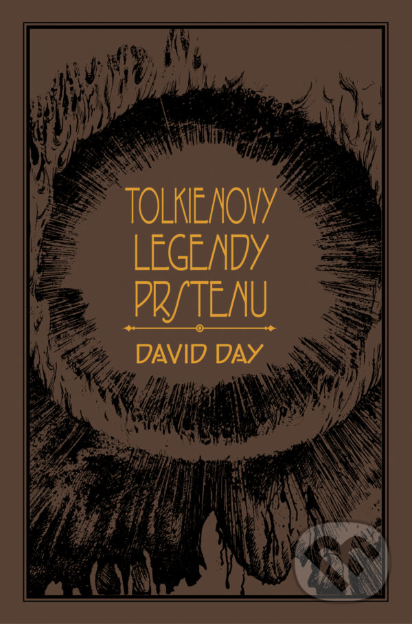 Kniha: Tolkienovy legendy prstenu (David Day). Fobos, 2023 Kniha: Tolkienovy legendy prstenu (David Day). Fobos, 2023