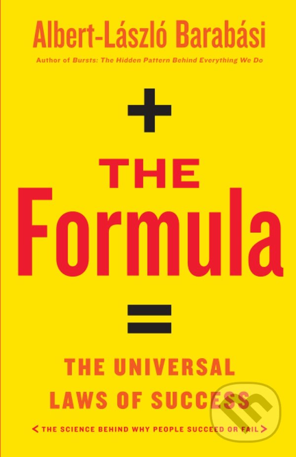 Kniha: The Formula (Albert-László Barabási). Little, Brown, 2018 Kniha: The Formula (Albert-László Barabási). Little, Brown, 2018