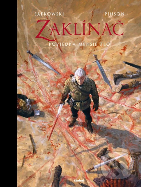 Kniha: Zaklínač: Menšie zlo (Andrzej Sapkowski). Lindeni, 2022 Kniha: Zaklínač: Menšie zlo (Andrzej Sapkowski). Lindeni, 2022