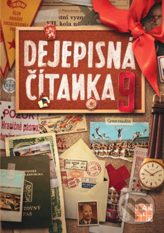 Kniha: Dejepisná čítanka 9 (Ľubica Tarabíková). Taktik, 2022 Kniha: Dejepisná čítanka 9 (Ľubica Tarabíková). Taktik, 2022