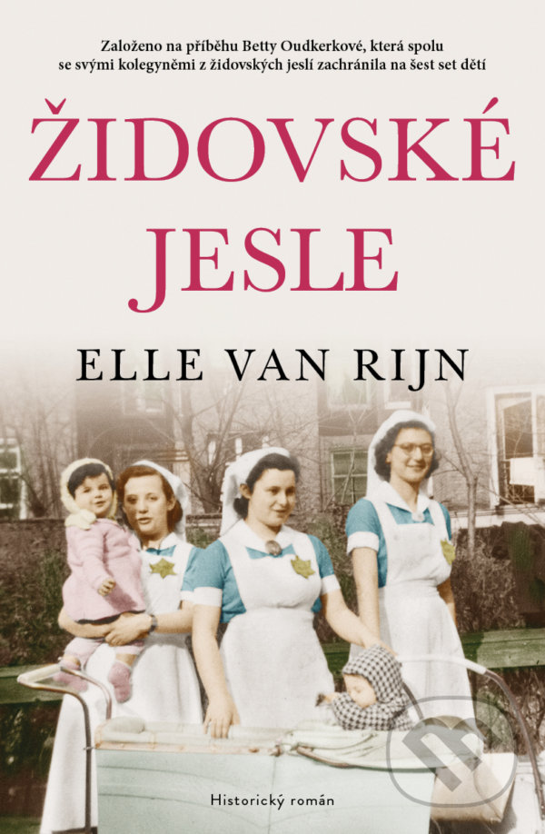 Kniha: Židovské jesle (Elle van Rijn). Kontrast, 2022 Kniha: Židovské jesle (Elle van Rijn). Kontrast, 2022