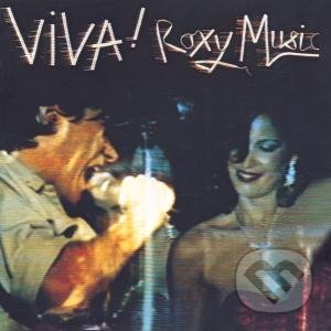 Hudební CD: Roxy Music: Viva! (Remastered) (Hudobné albumy). Hudobné albumy, 2022 Hudební CD: Roxy Music: Viva! (Remastered) (Hudobné albumy). Hudobné albumy, 2022