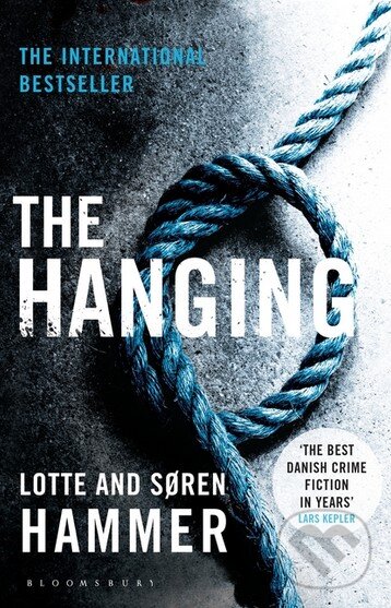 Kniha: The Hanging (Lotte Hammer a Soren Hammer). Bloomsbury, 2014 Kniha: The Hanging (Lotte Hammer a Soren Hammer). Bloomsbury, 2014