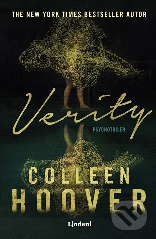 Kniha: Verity (Colleen Hoover). Lindeni, 2022 Kniha: Verity (Colleen Hoover). Lindeni, 2022