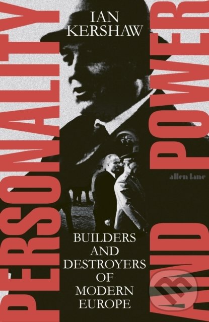 Kniha: Personality and Power (Ian Kershaw). Penguin Books, 2022 Kniha: Personality and Power (Ian Kershaw). Penguin Books, 2022