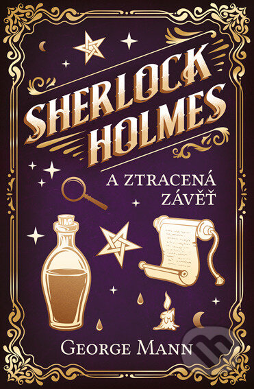 E-kniha: Sherlock Holmes a Ztracená závěť (George Mann). Vendeta, 2022 E-kniha: Sherlock Holmes a Ztracená závěť (George Mann). Vendeta, 2022